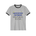 Experiment At Night...Sleep With a Chemist - Unisex Cotton Ringer T-Shirt
