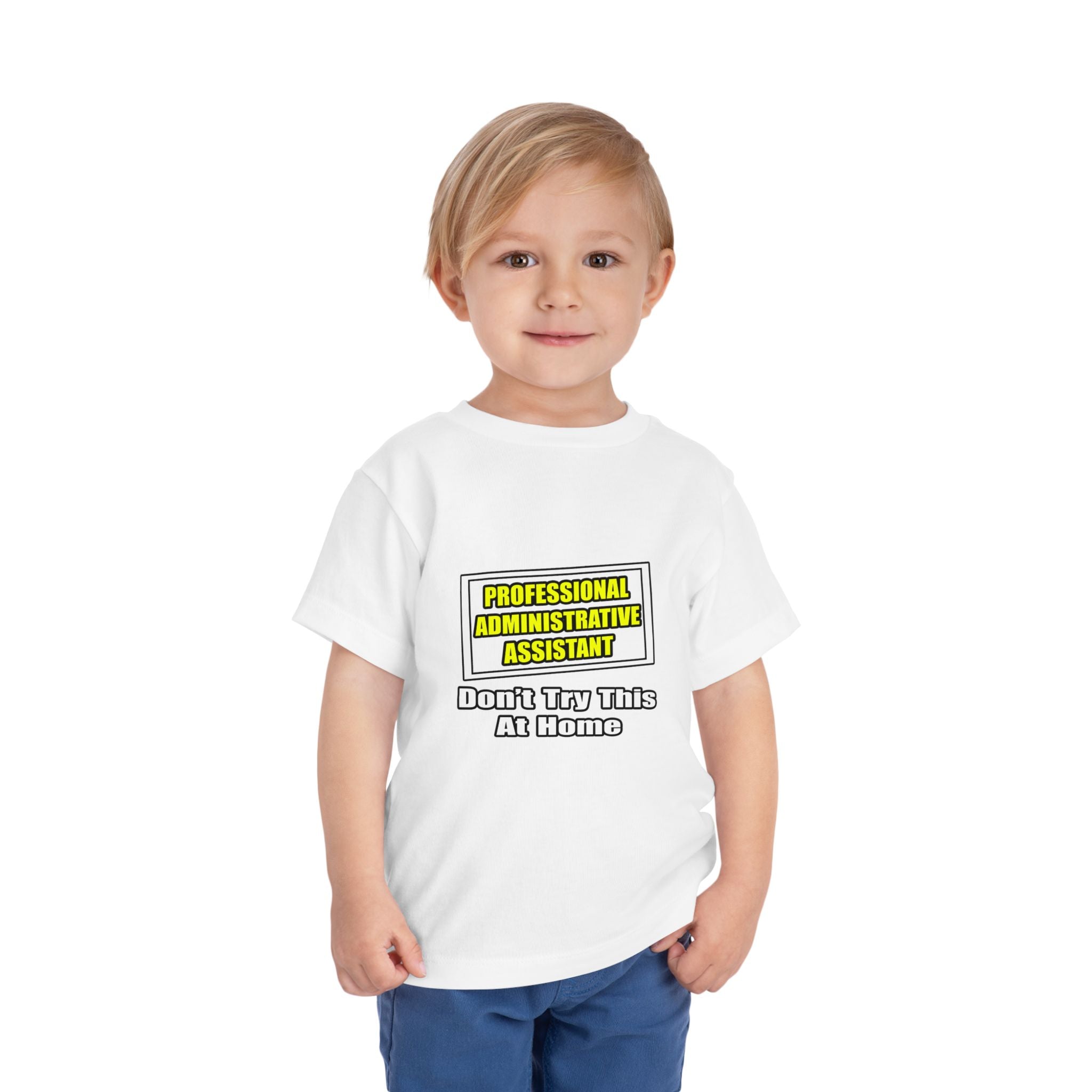 Professional Administrative Assistant...Joke - Toddler Short Sleeve Tee