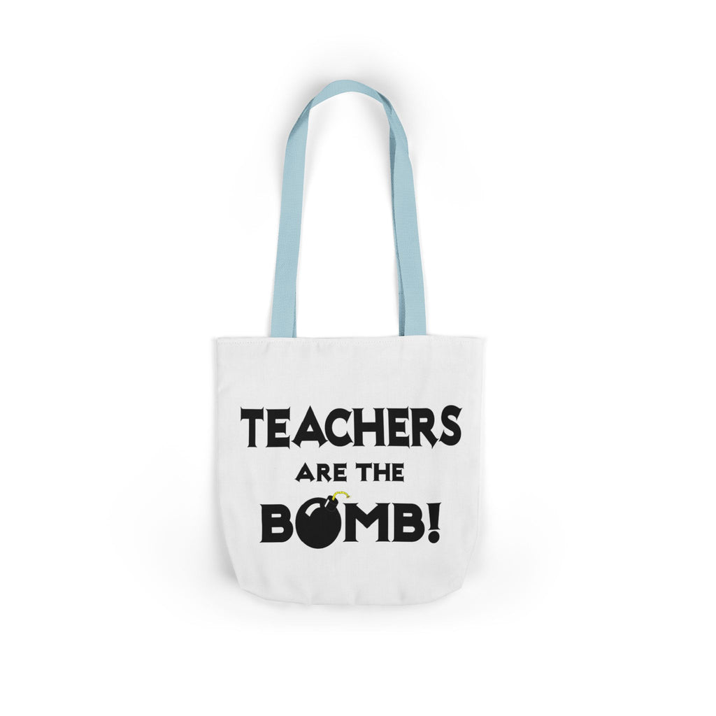 Teachers Are The Bomb! - Canvas Tote Bag, 5-Color Straps