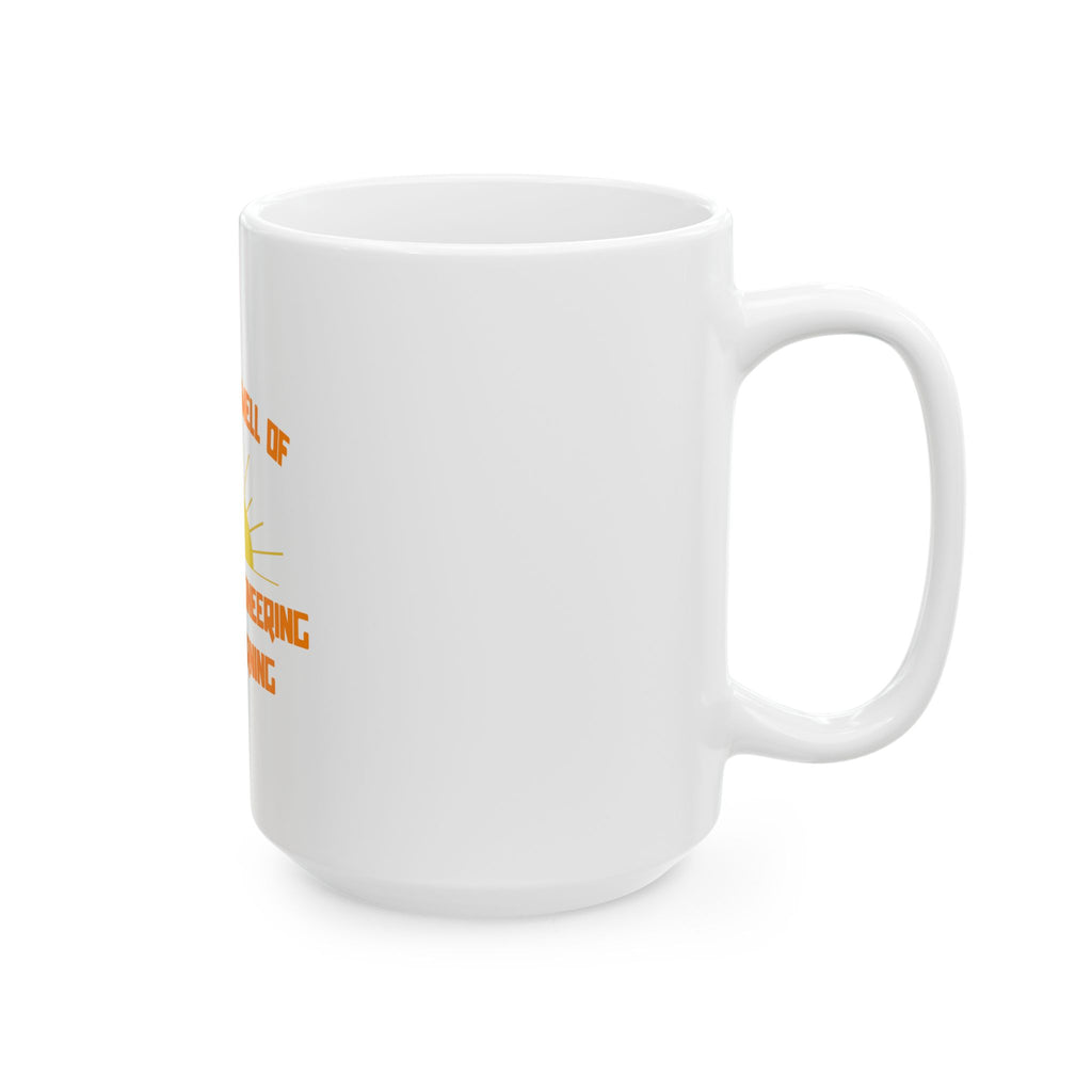 Smell of Chemical Engineering in the Morning - Ceramic Mug, (11oz, 15oz)