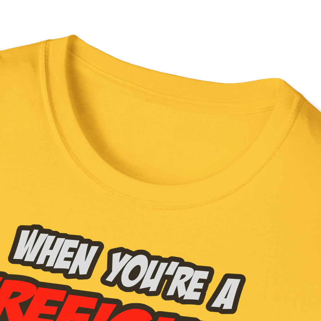 Firefighter .. OMG WTF LOL - Unisex Softstyle T-Shirt