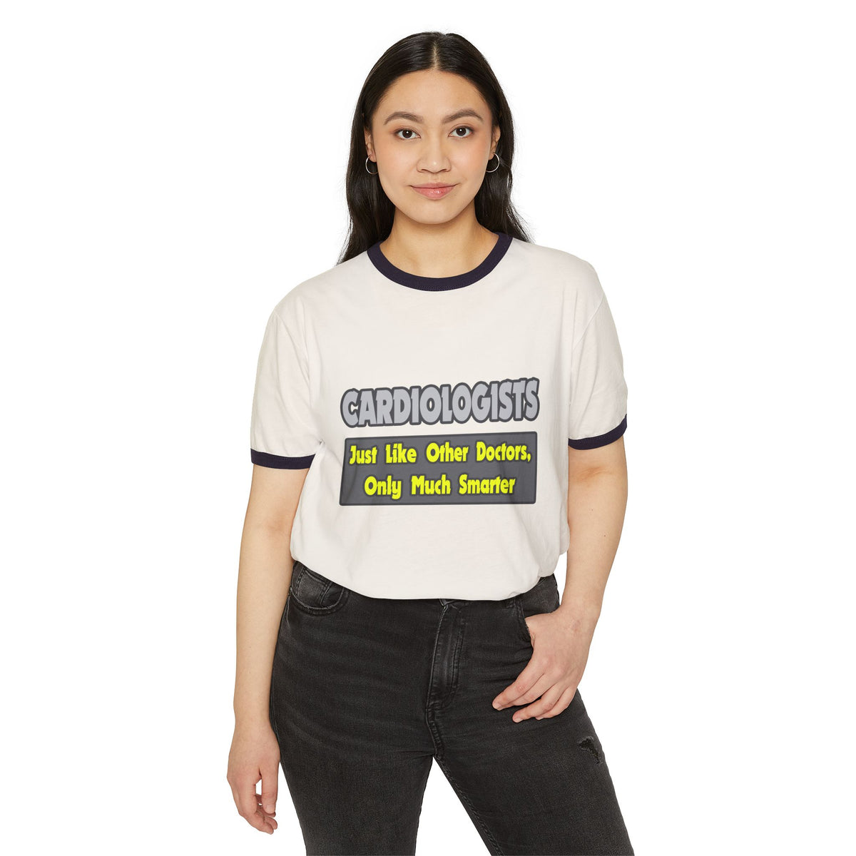 Cardiologists...Smarter - Unisex Cotton Ringer T-Shirt