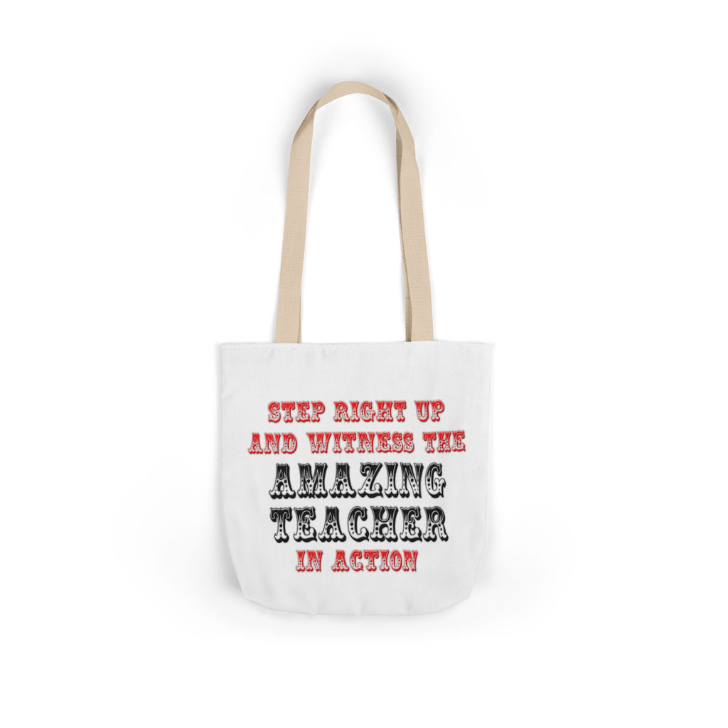 Amazing Teacher In Action - Canvas Tote Bag, 5-Color Straps