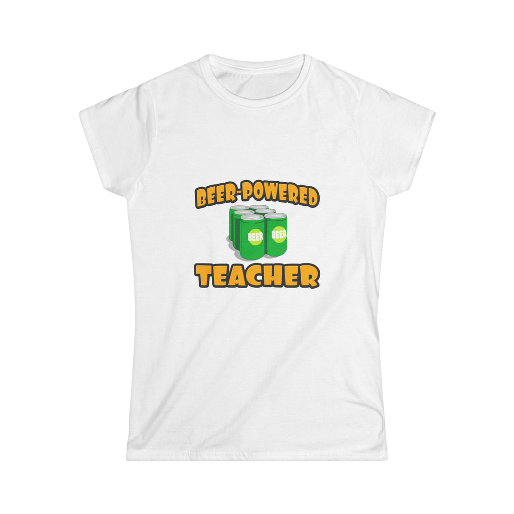 Beer Powered Teacher - Women's Softstyle Tee