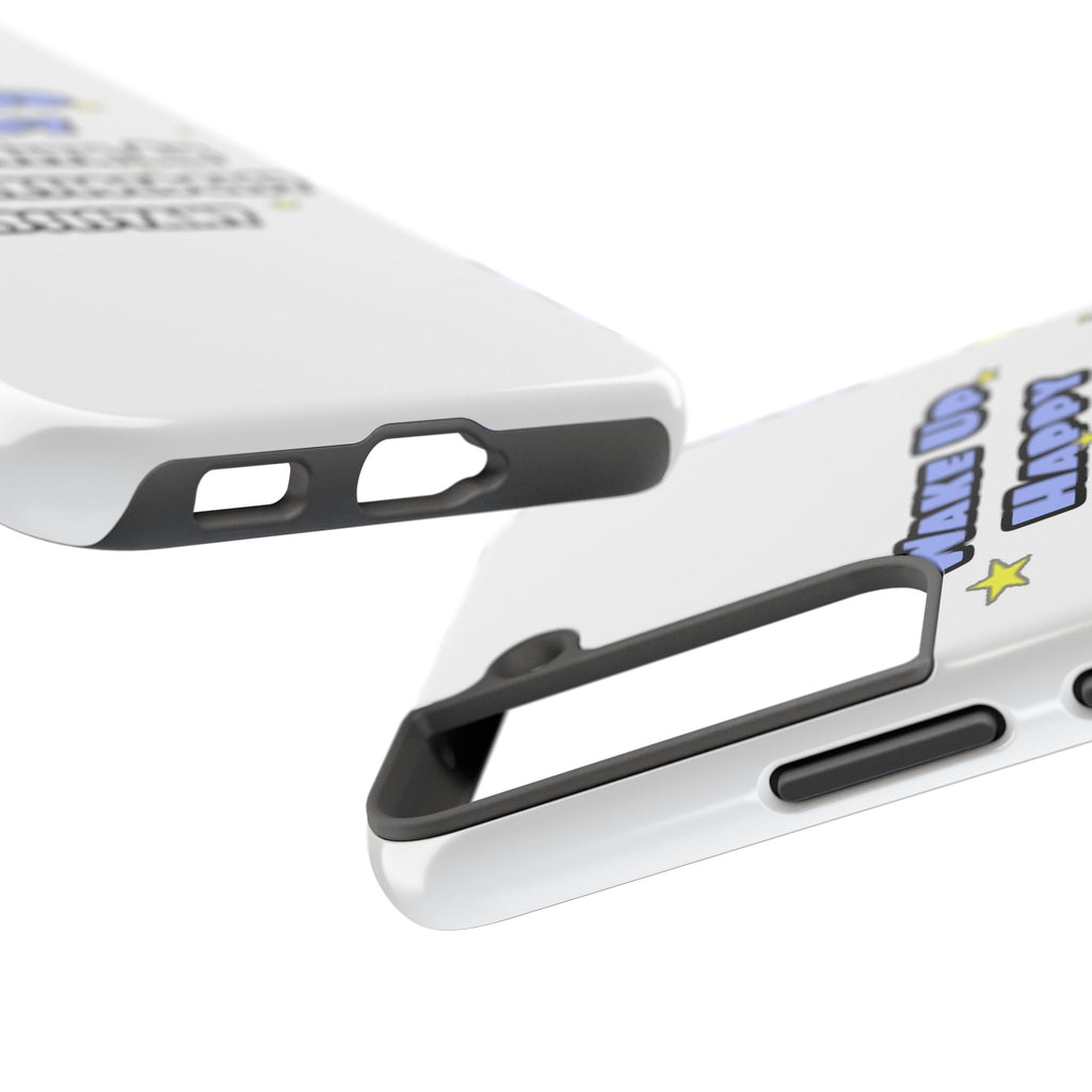 Wake Up Happy .. Sleep With Anesthesiologist Asst - Tough Phone Cases