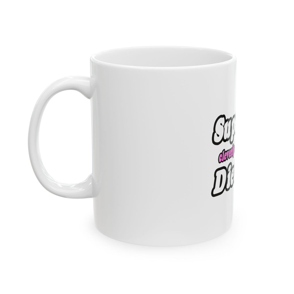Super Mom...Dietitian - Ceramic Mug, (11oz, 15oz)