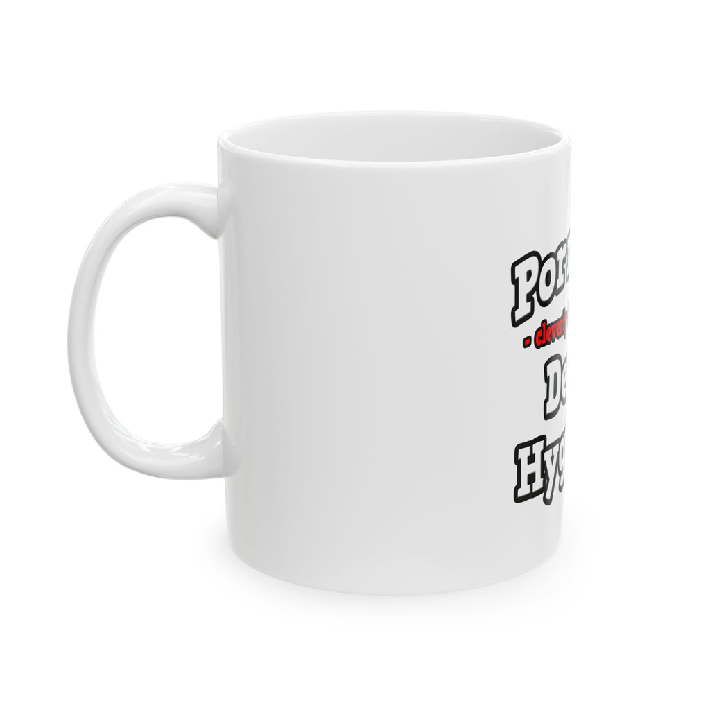 Porn Star...Dental Hygienist - Ceramic Mug, (11oz, 15oz)