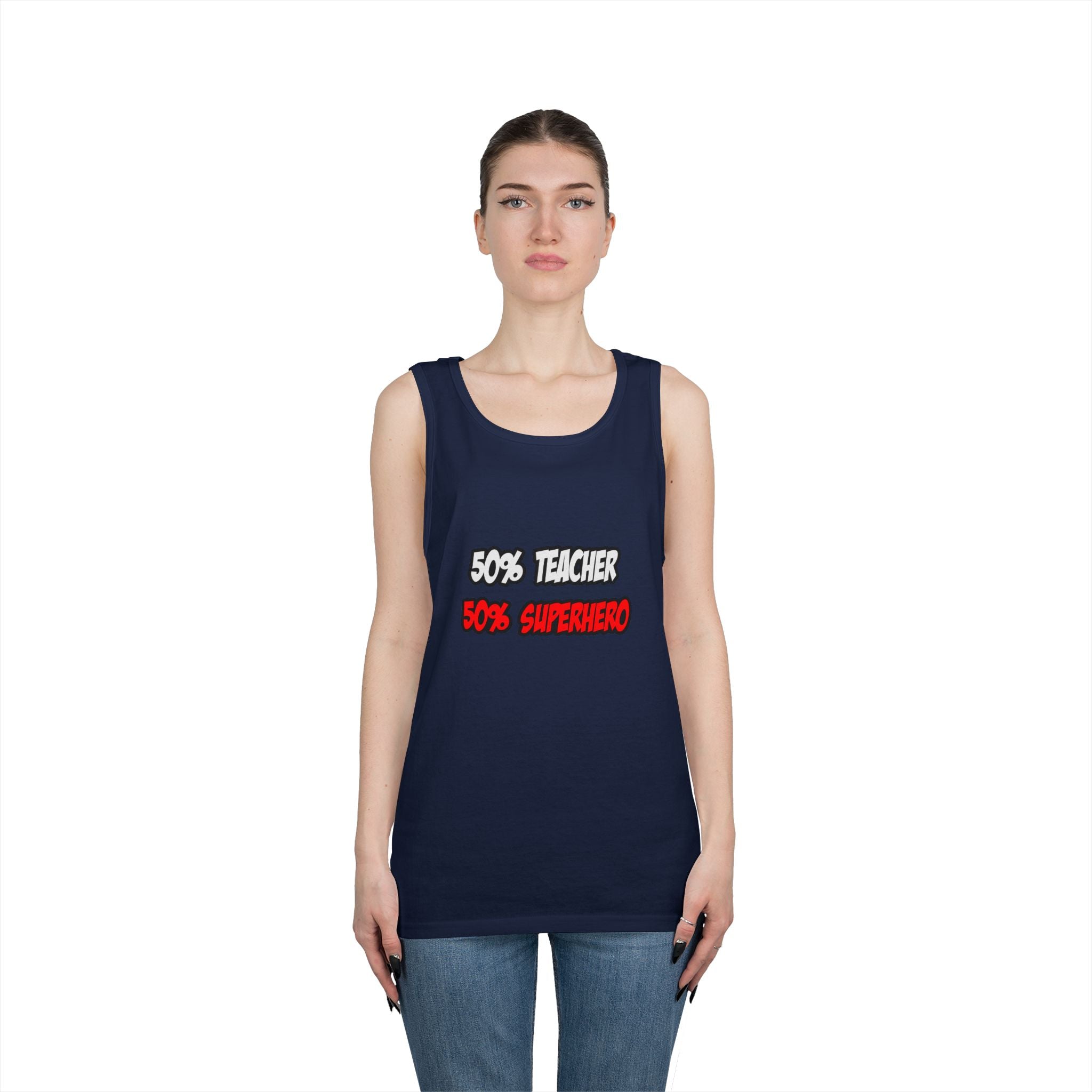 Half Teacher...Half Superhero - Unisex Heavy Cotton Tank Top