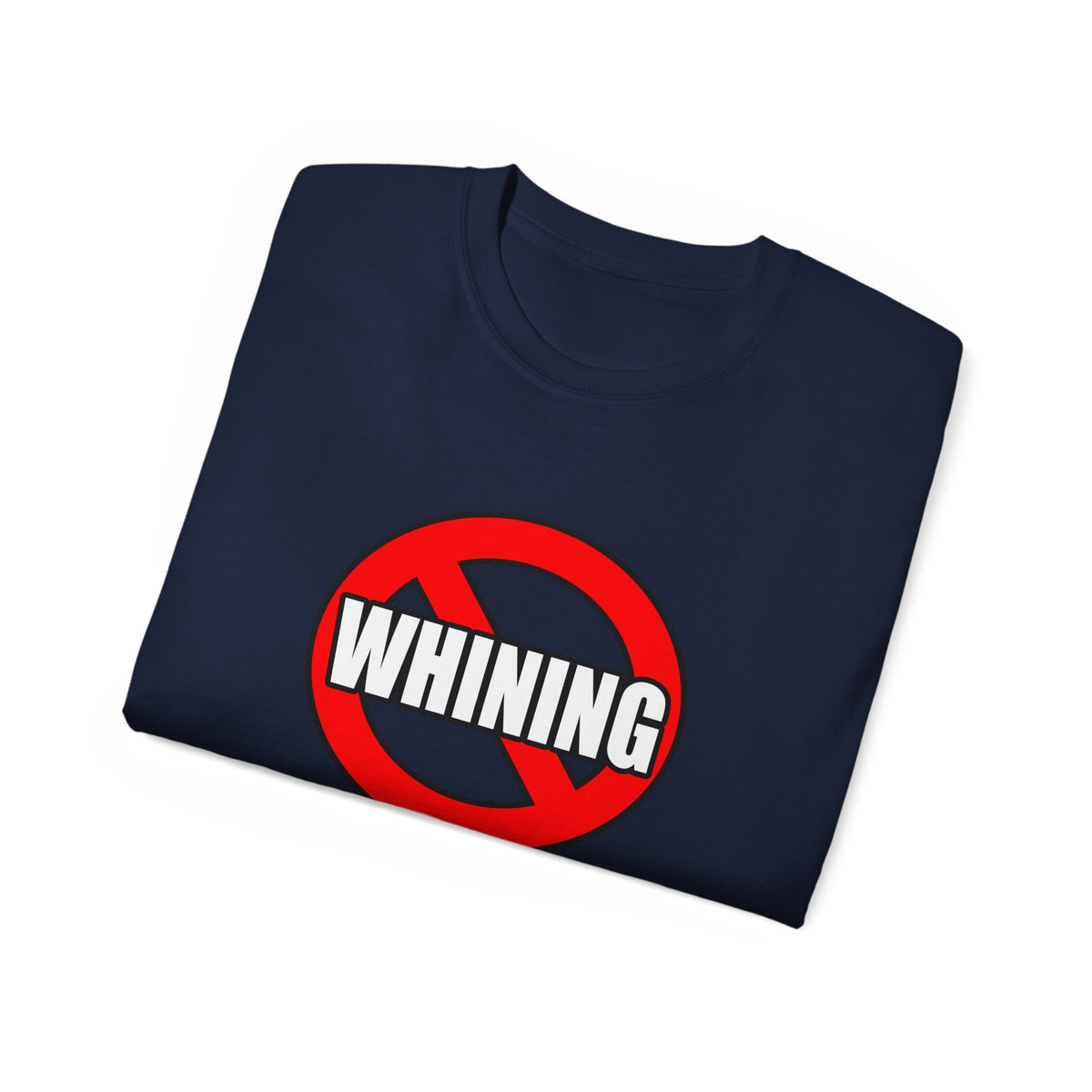 No Whining In Medicine - Unisex Ultra Cotton Tee