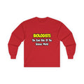 Biologists...Cool Kids of Science World - Unisex Ultra Cotton Long Sleeve Tee