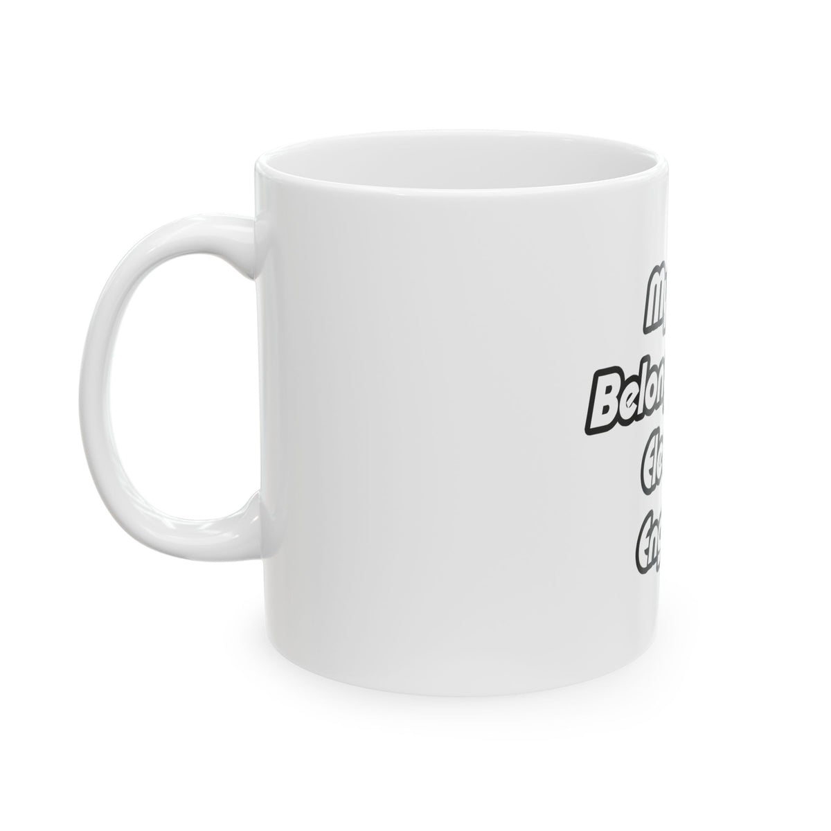 My Heart Belongs To An Electrical Engineer - Ceramic Mug, (11oz, 15oz)