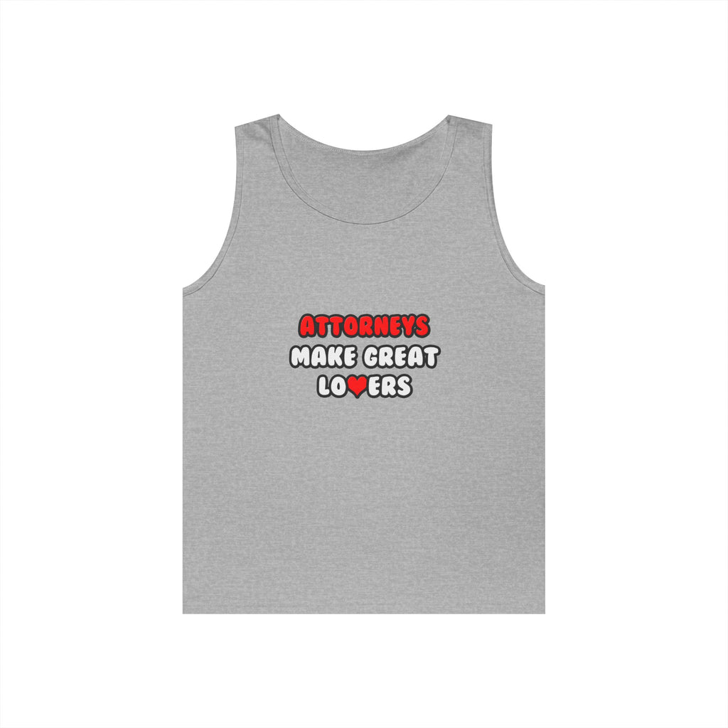 Attorneys Make Great Lovers - Unisex Heavy Cotton Tank Top
