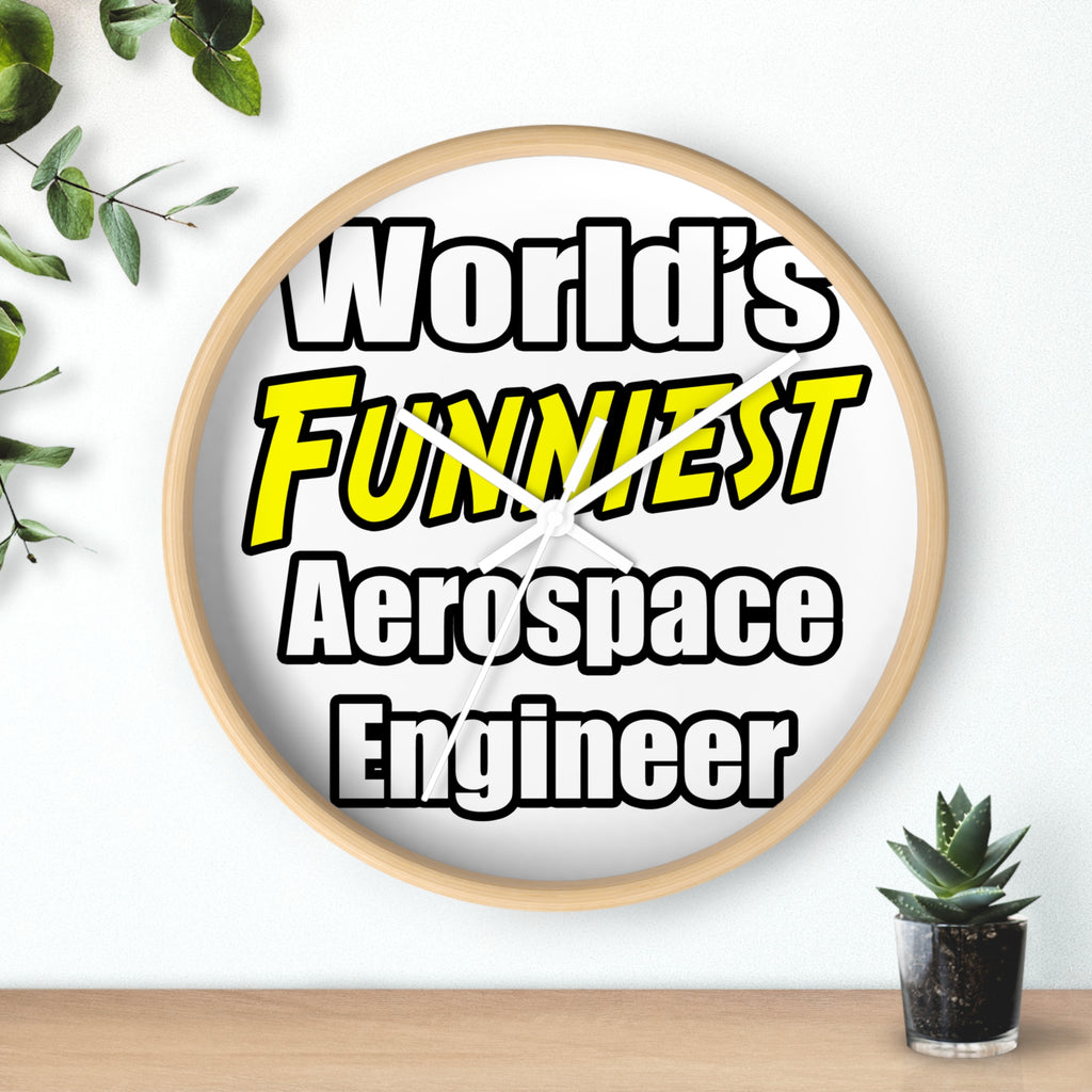 World's Funniest Aerospace Engineer - Wall Clock