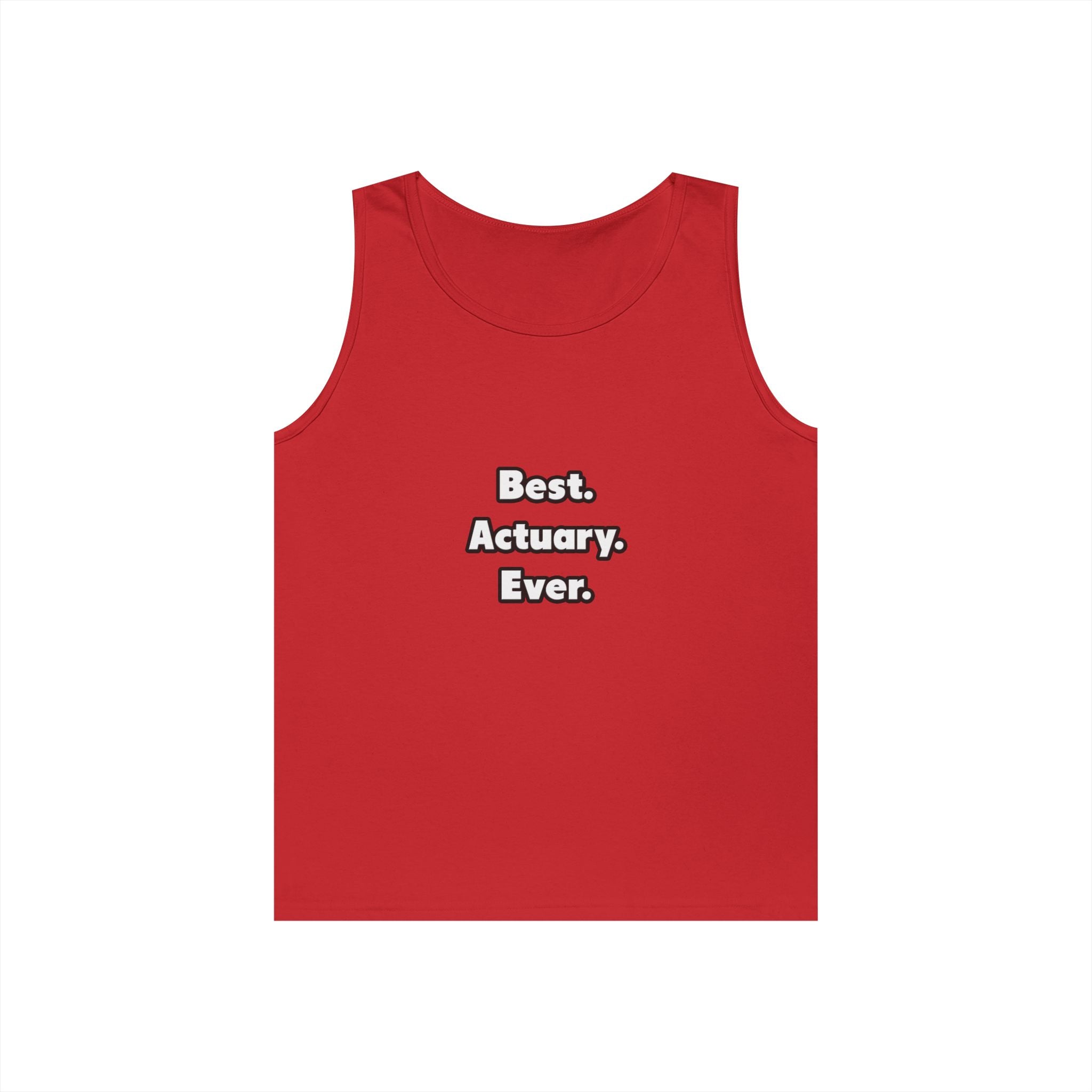 Best. Actuary. Ever - Unisex Heavy Cotton Tank Top