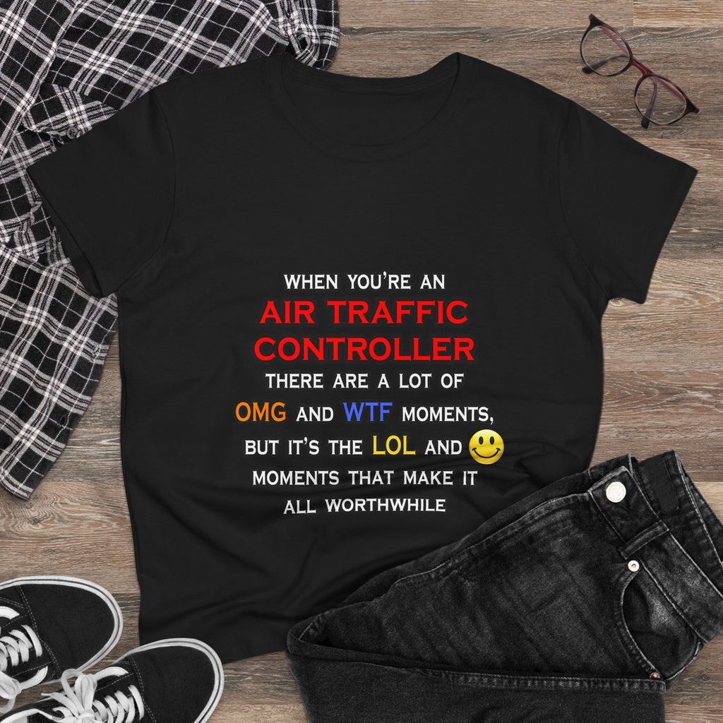 Funny Air Traffic Controller ... OMG WTF LOL - Women's Midweight Cotton Tee