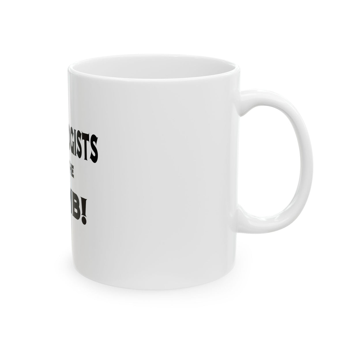 Cardiologists Are The Bomb! - Ceramic Mug, (11oz, 15oz)