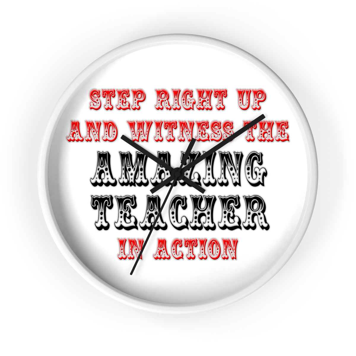 Amazing Teacher In Action - Wall Clock