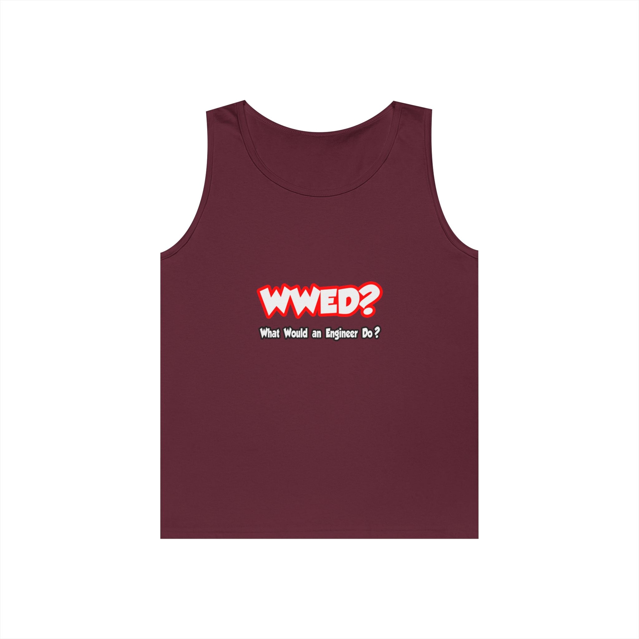 WWED...What Would an Engineer Do - Unisex Heavy Cotton Tank Top