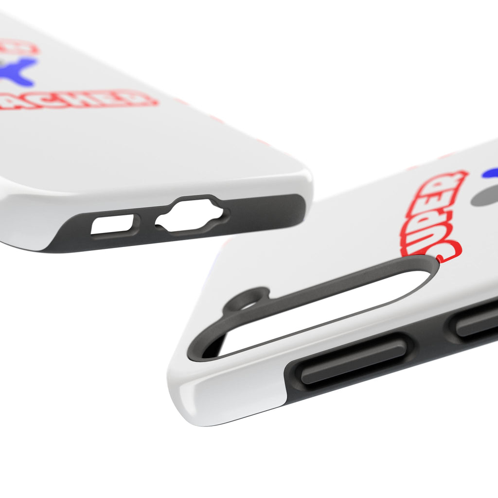 Super Teacher - Tough Phone Cases