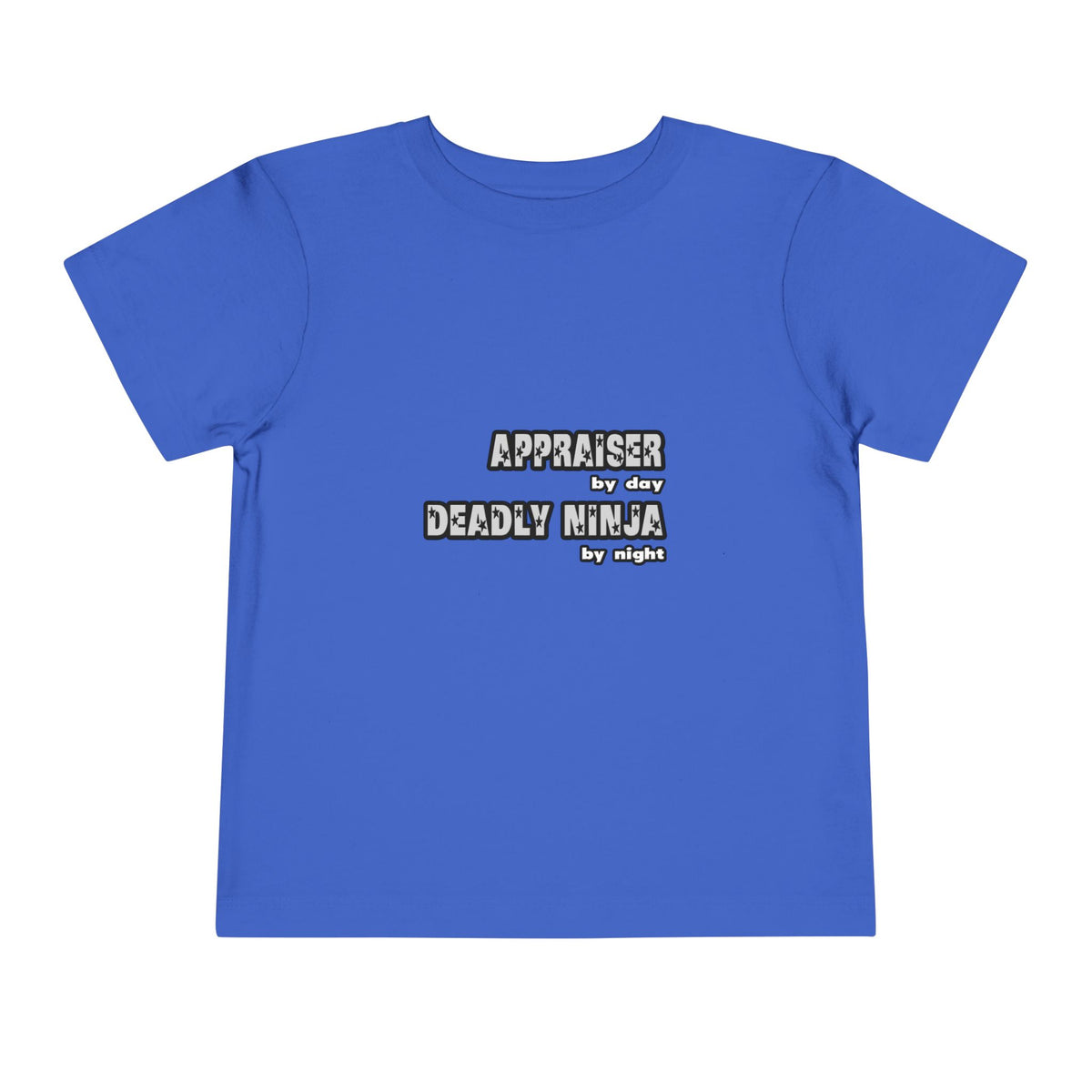 Appraiser By Day...Deadly Ninja By Night - Toddler Short Sleeve Tee