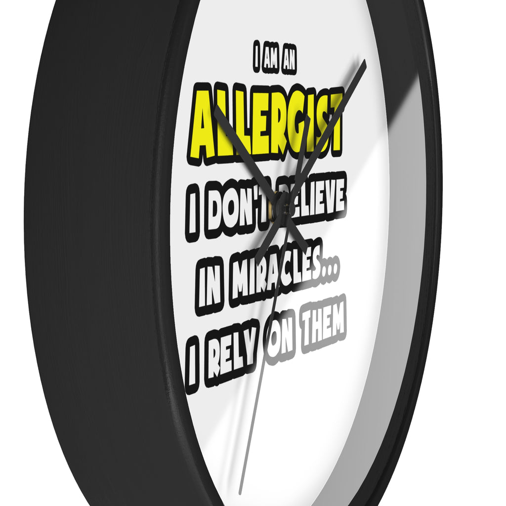Miracles and Allergists ... Funny - Wall Clock