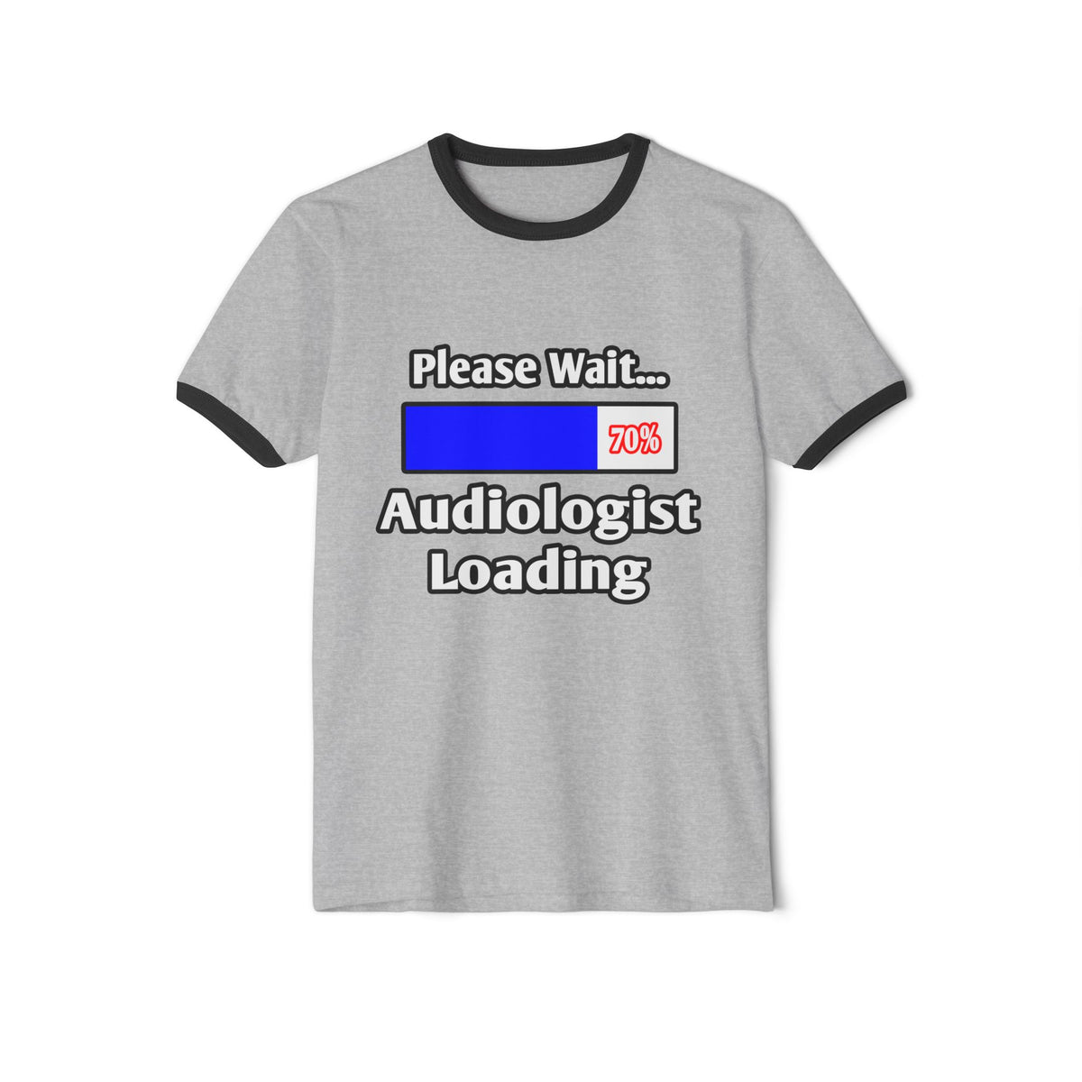 Please Wait...Audiologist Loading - Unisex Cotton Ringer T-Shirt