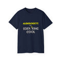 Audiologists Are Sofa King Cool - Unisex Ultra Cotton Tee