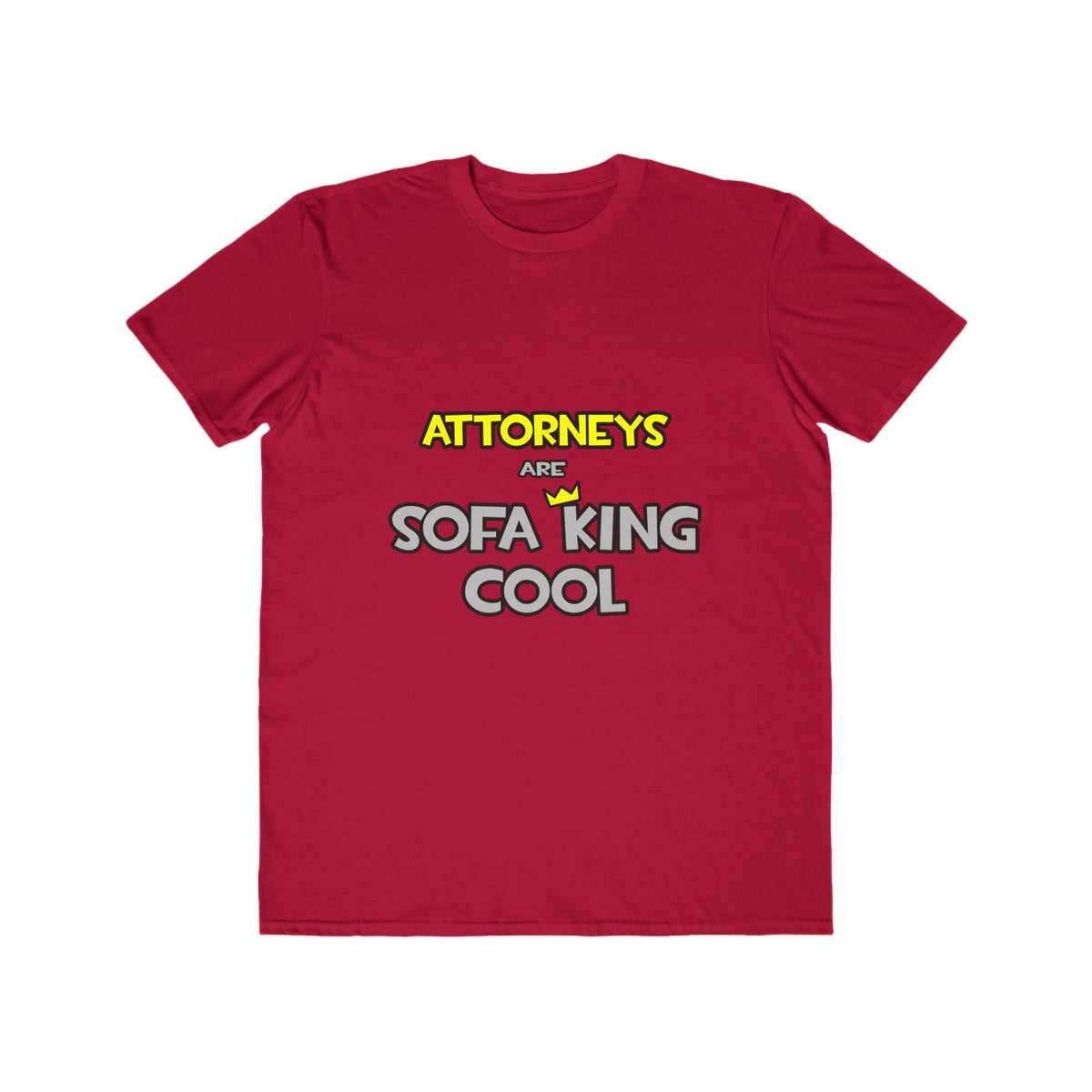 Attorneys Are Sofa King Cool - Men's Lightweight Fashion Tee
