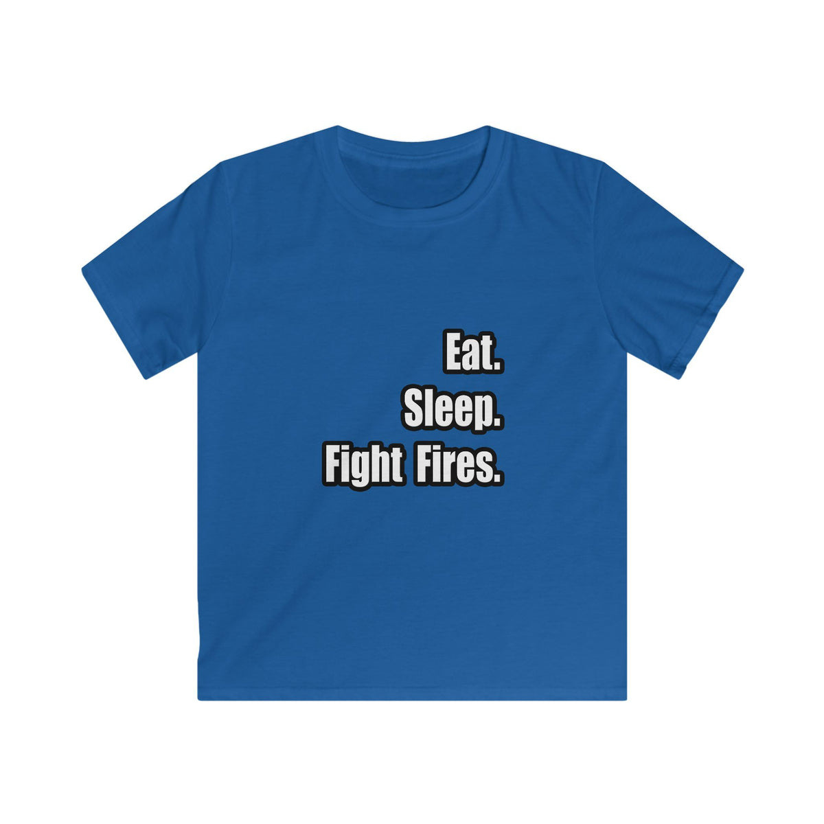 Eat. Sleep. Fight Fires. - Kids Softstyle Tee