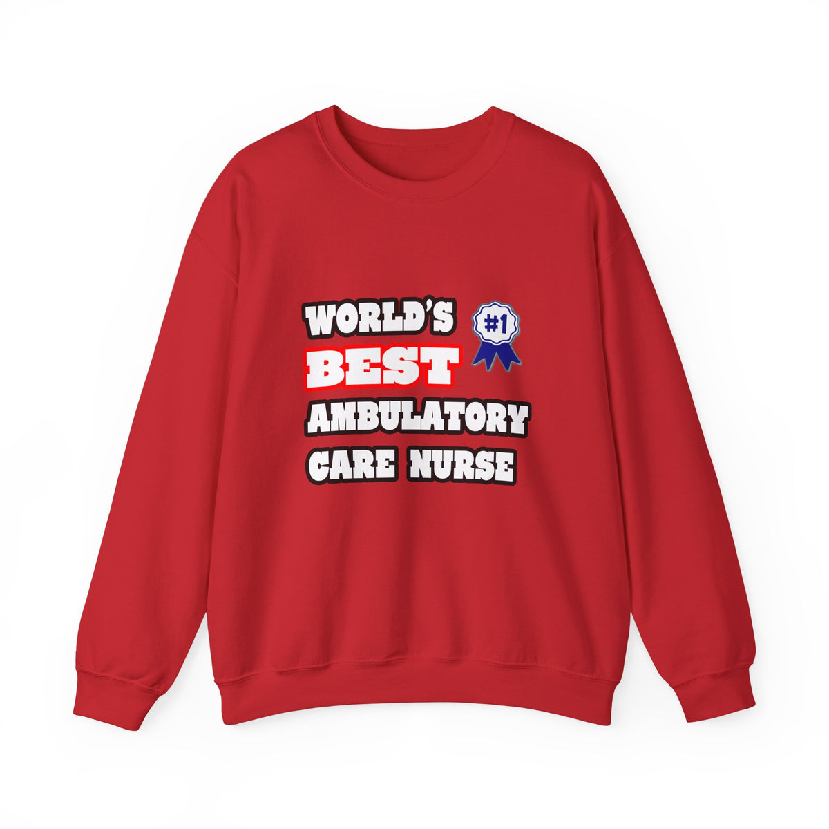 World's Best Ambulatory Care Nurse - Unisex Heavy Blend™ Crewneck Sweatshirt