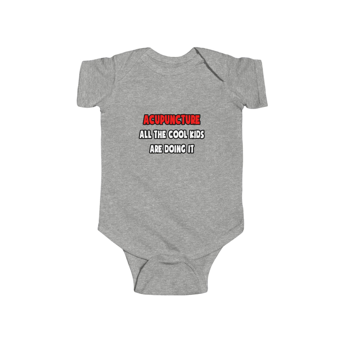 Funny Acupuncturist Shirts and Gifts - Infant Fine Jersey Bodysuit