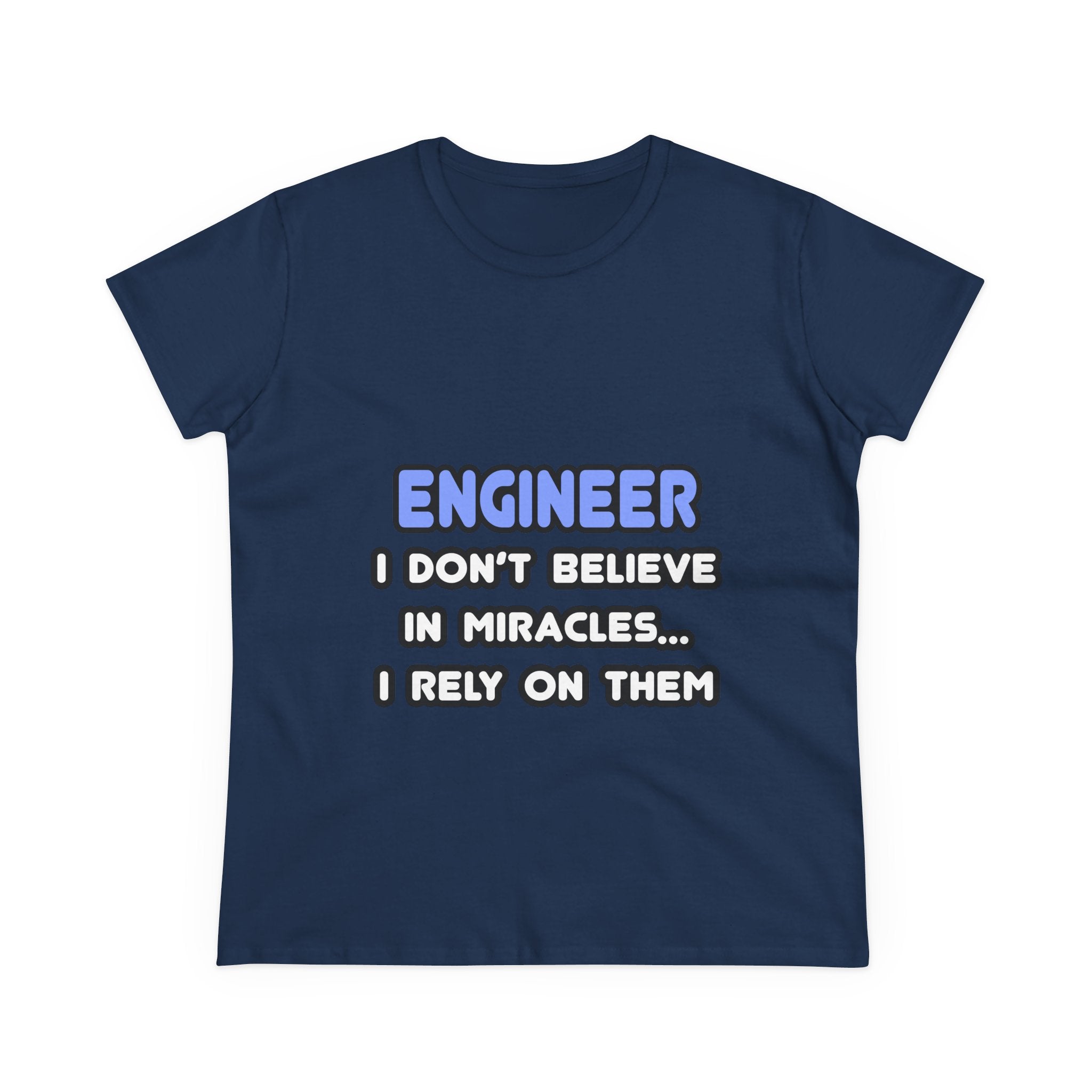 Miracles and Engineers - Women's Midweight Cotton Tee