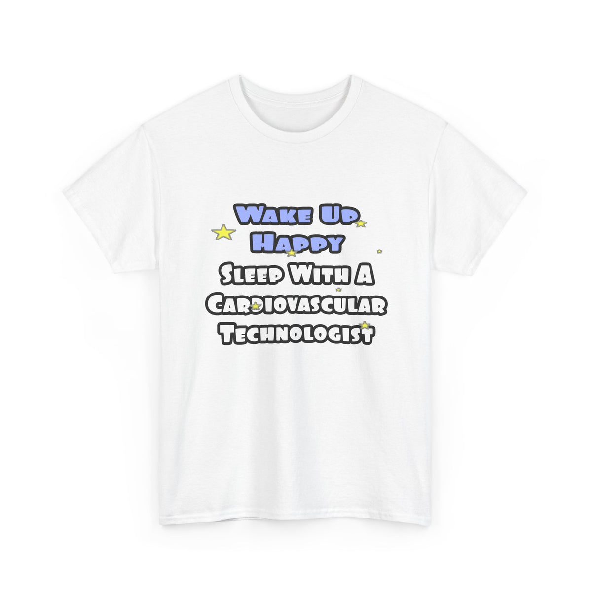 Wake Up Happy .. Sleep With Cardiovascular Tech - Unisex Heavy Cotton Tee