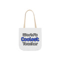 World's Coolest Teacher - Canvas Tote Bag, 5-Color Straps