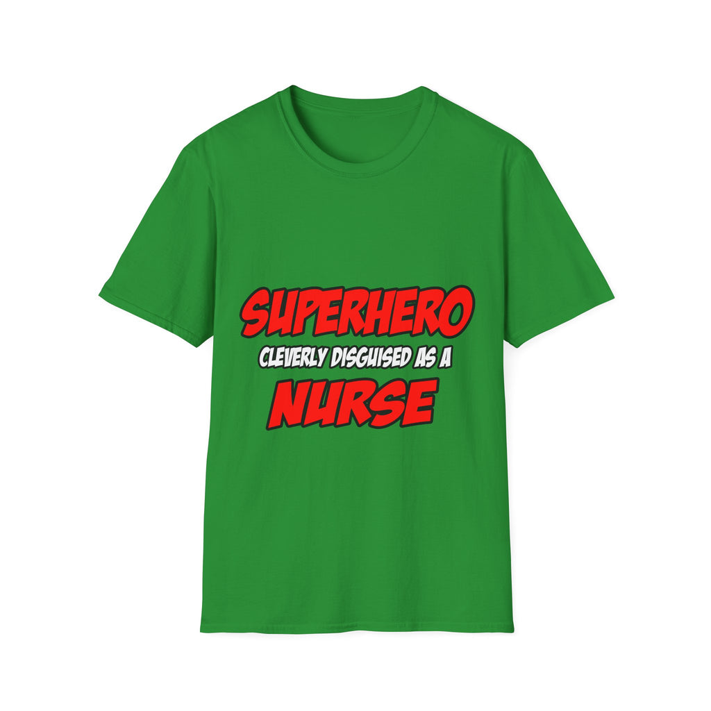 Superhero...Nurse - Unisex Softstyle T-Shirt
