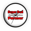Super Dad ... Farmer - Wall Clock