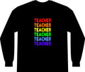 Rainbow Teacher - Unisex Long Sleeve T-Shirt