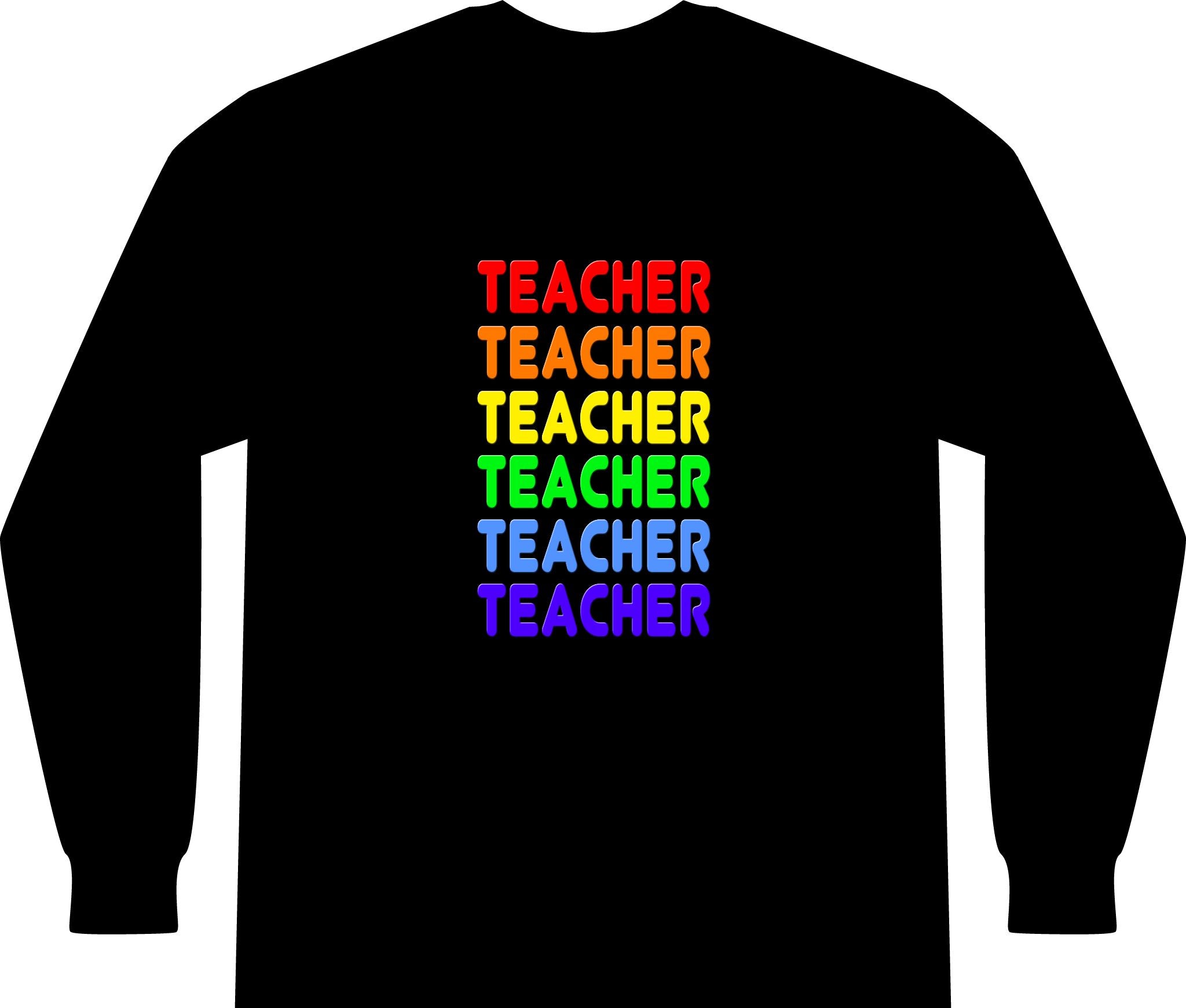 Rainbow Teacher - Unisex Long Sleeve T-Shirt