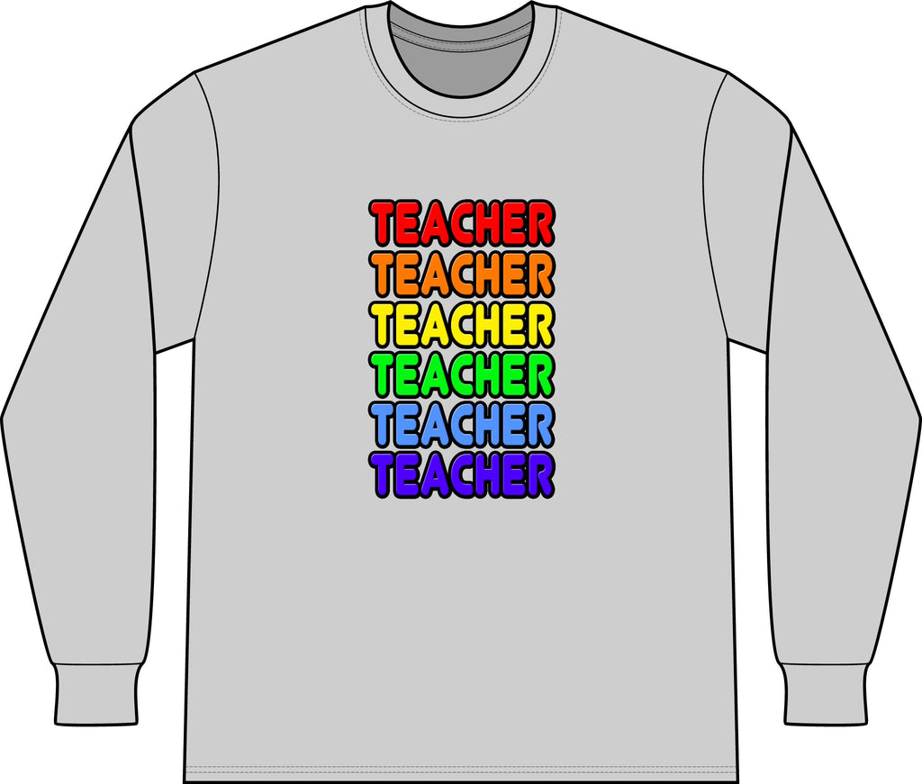 Rainbow Teacher - Unisex Long Sleeve T-Shirt