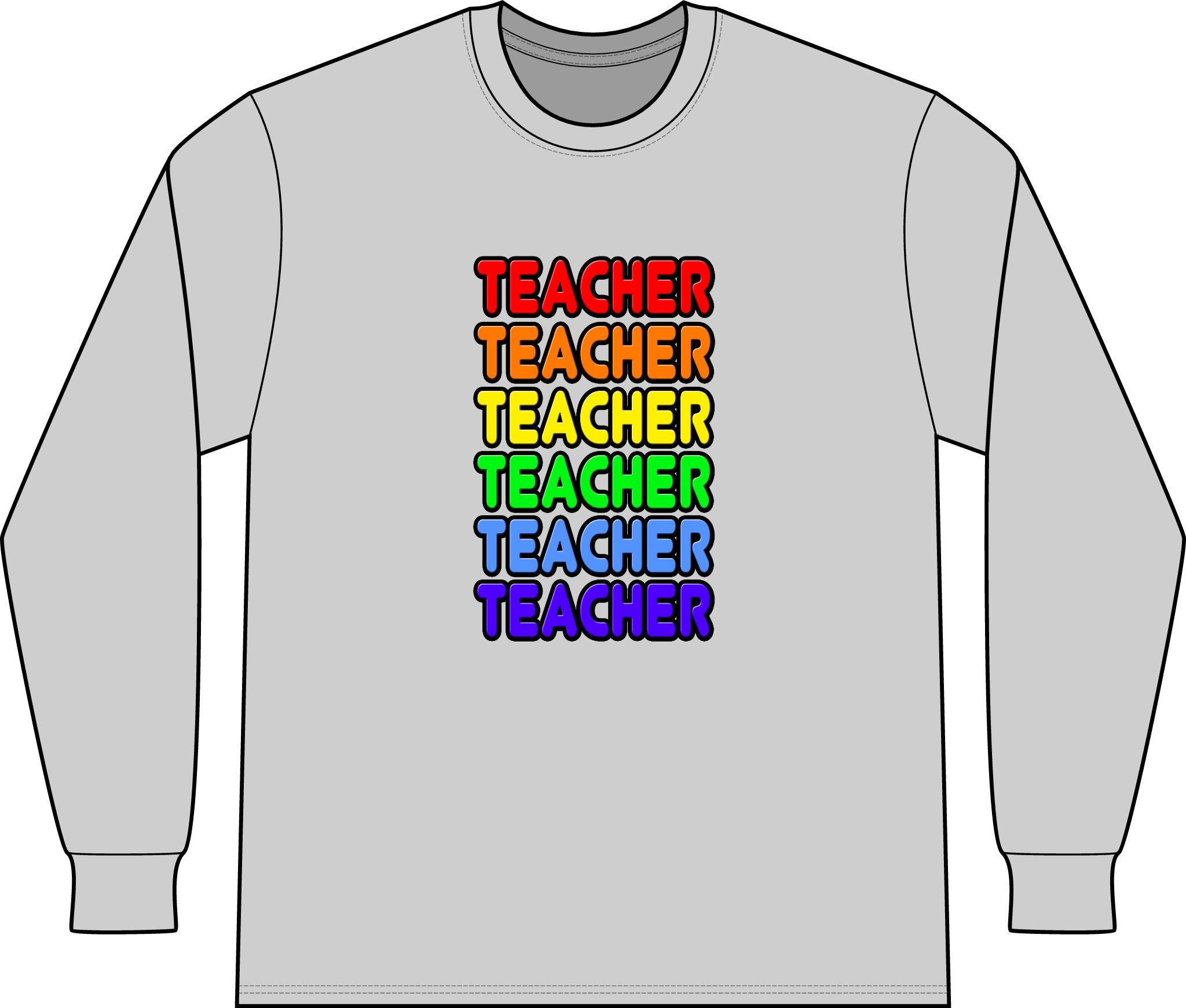 Rainbow Teacher - Unisex Long Sleeve T-Shirt