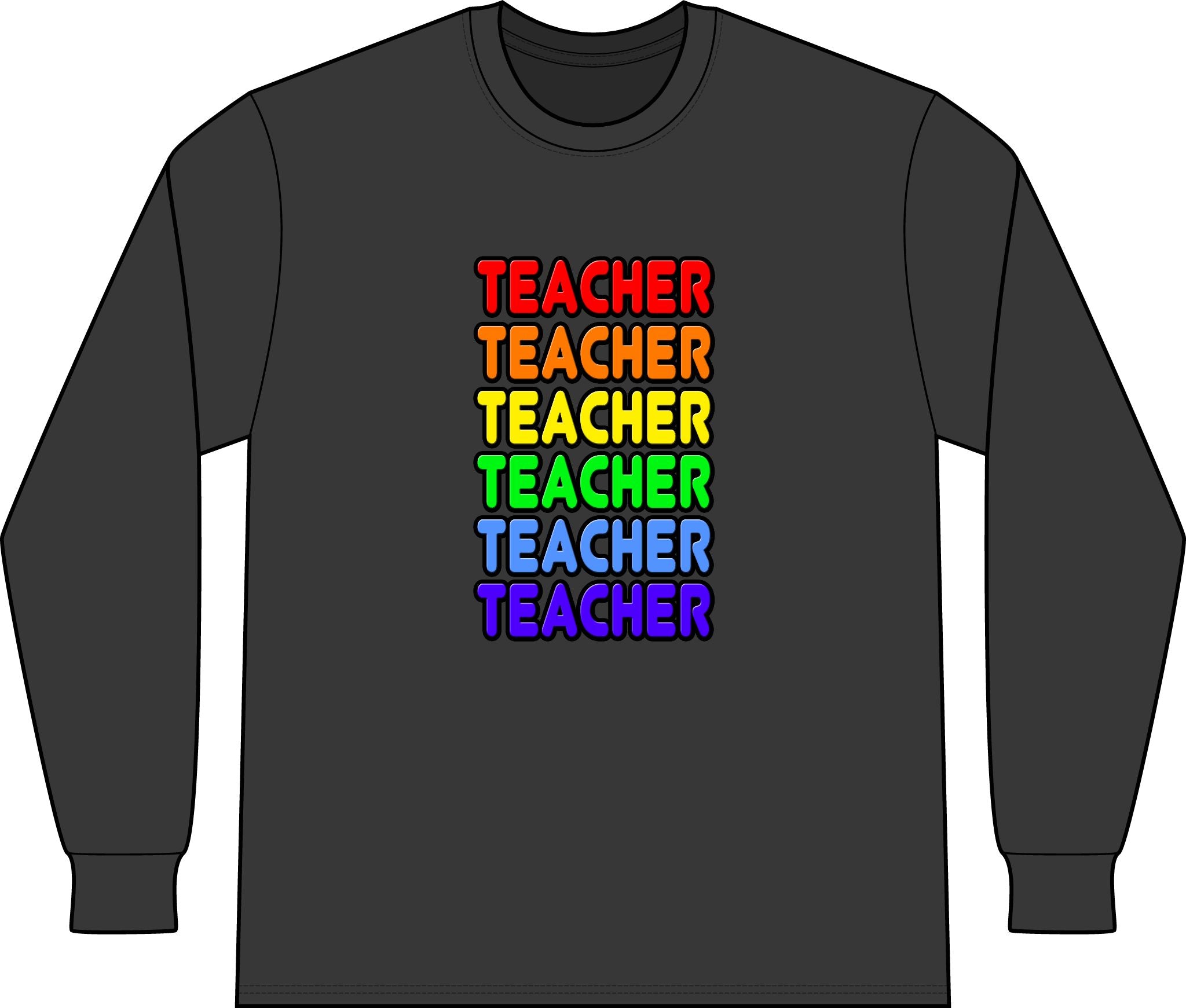 Rainbow Teacher - Unisex Long Sleeve T-Shirt