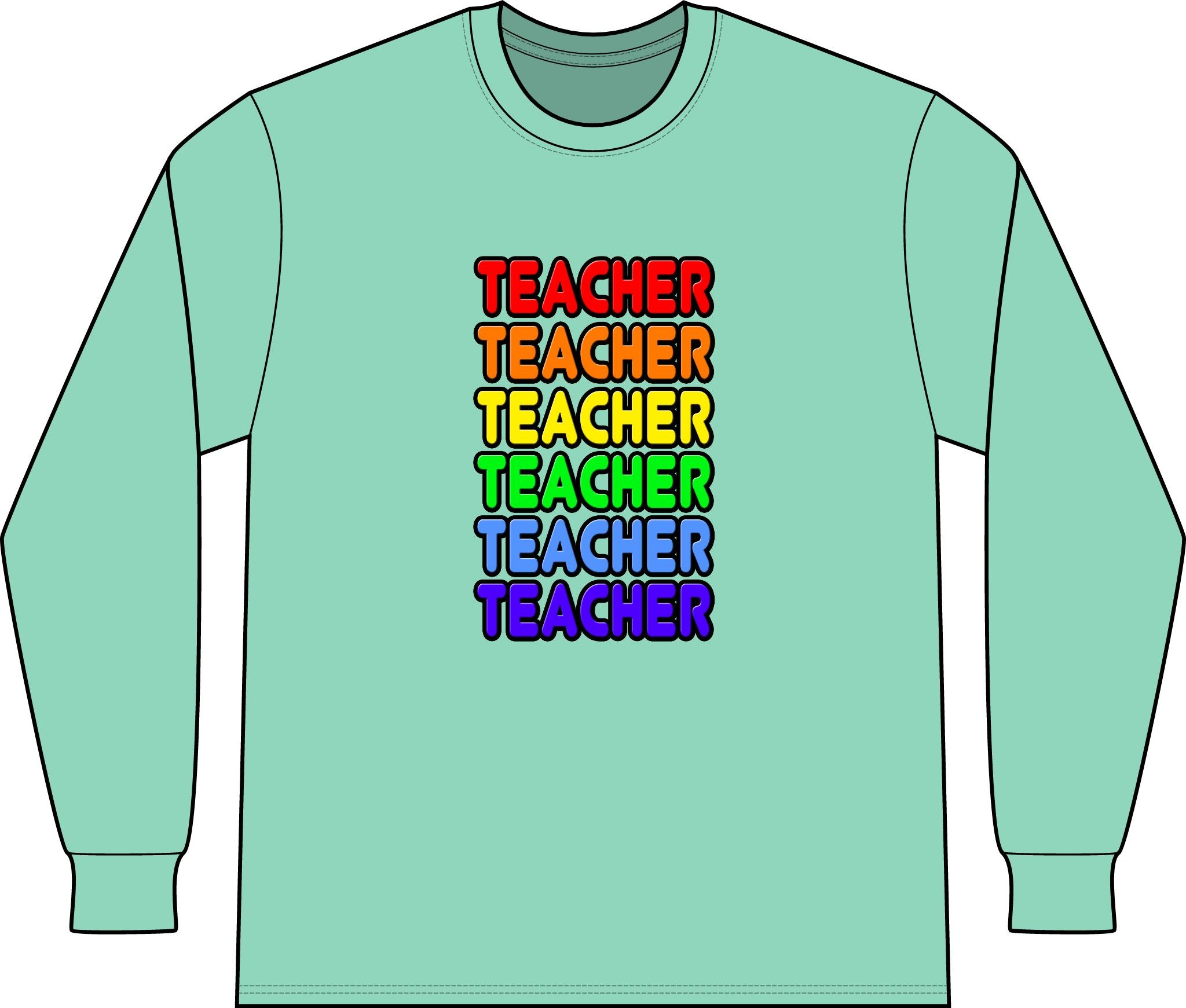 Rainbow Teacher - Unisex Long Sleeve T-Shirt