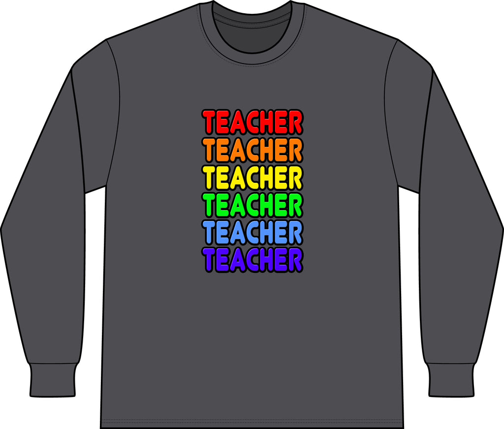 Rainbow Teacher - Unisex Long Sleeve T-Shirt