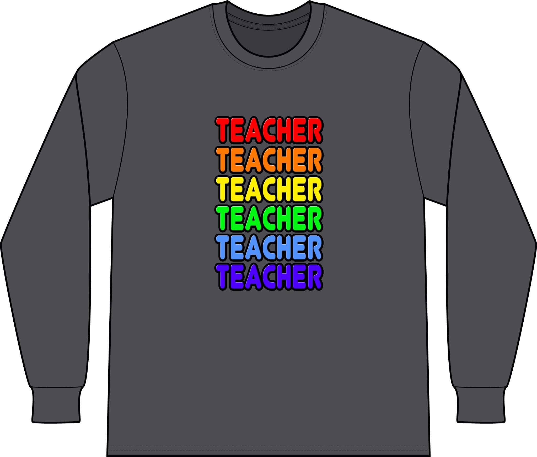 Rainbow Teacher - Unisex Long Sleeve T-Shirt