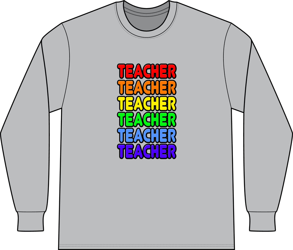 Rainbow Teacher - Unisex Long Sleeve T-Shirt