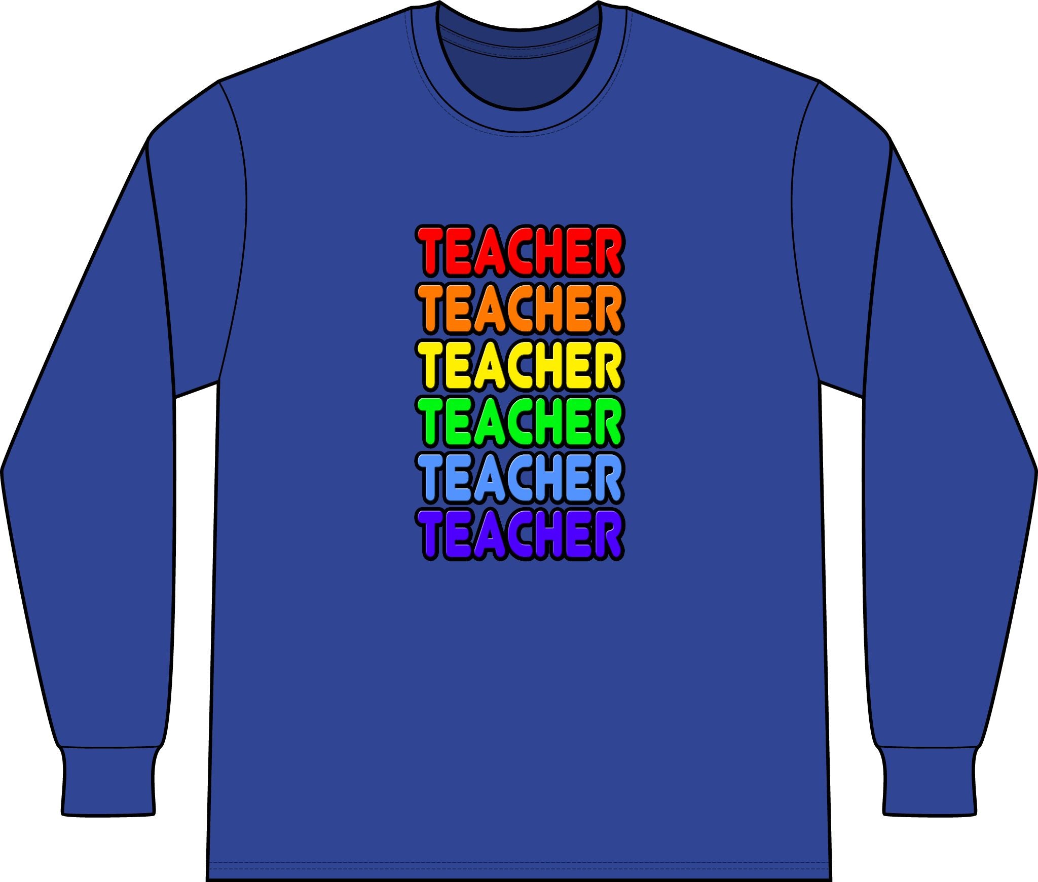 Rainbow Teacher - Unisex Long Sleeve T-Shirt