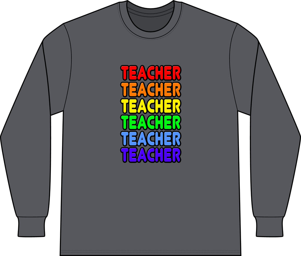 Rainbow Teacher - Unisex Long Sleeve T-Shirt