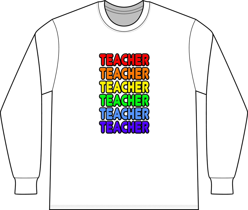 Rainbow Teacher - Unisex Long Sleeve T-Shirt