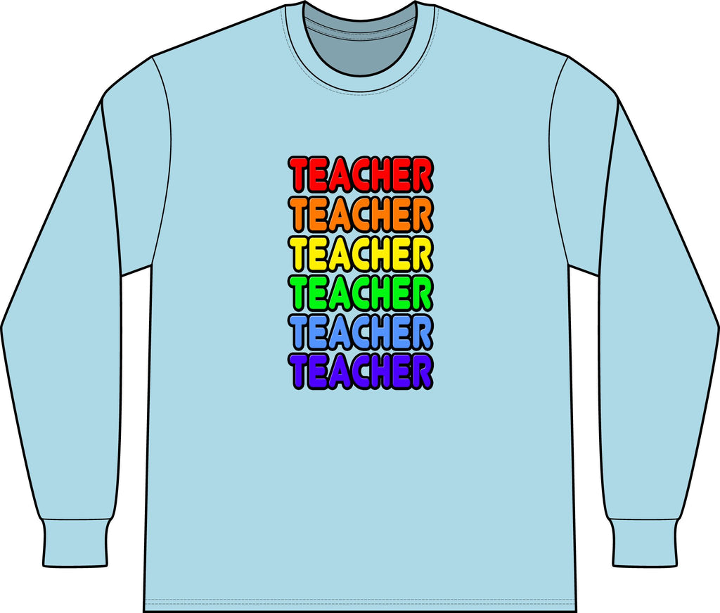 Rainbow Teacher - Unisex Long Sleeve T-Shirt