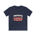 Firefighter...Big Deal - Kids Softstyle Tee